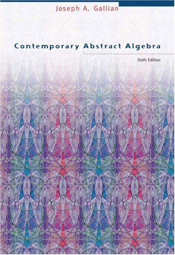 Contemporary Abstract Algebra,New