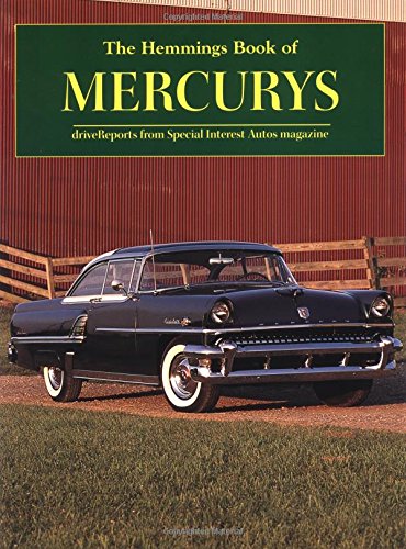 The Hemming's Book of Mercurys: Drive Reports from Special Interest Autos Magazine,Used