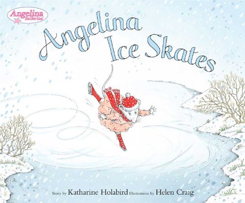 Angelina Ice Skates (Angelina Ballerina),New