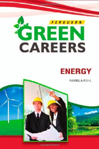 Energy (Green Careers (Ferguson)),New