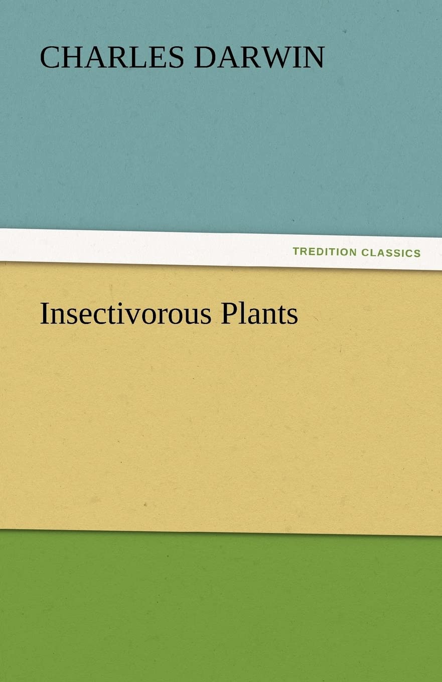 Insectivorous Plants,Used