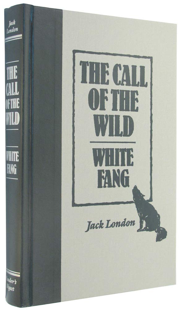 The Call Of The Wild / White Fang (The World'S Best Reading),New