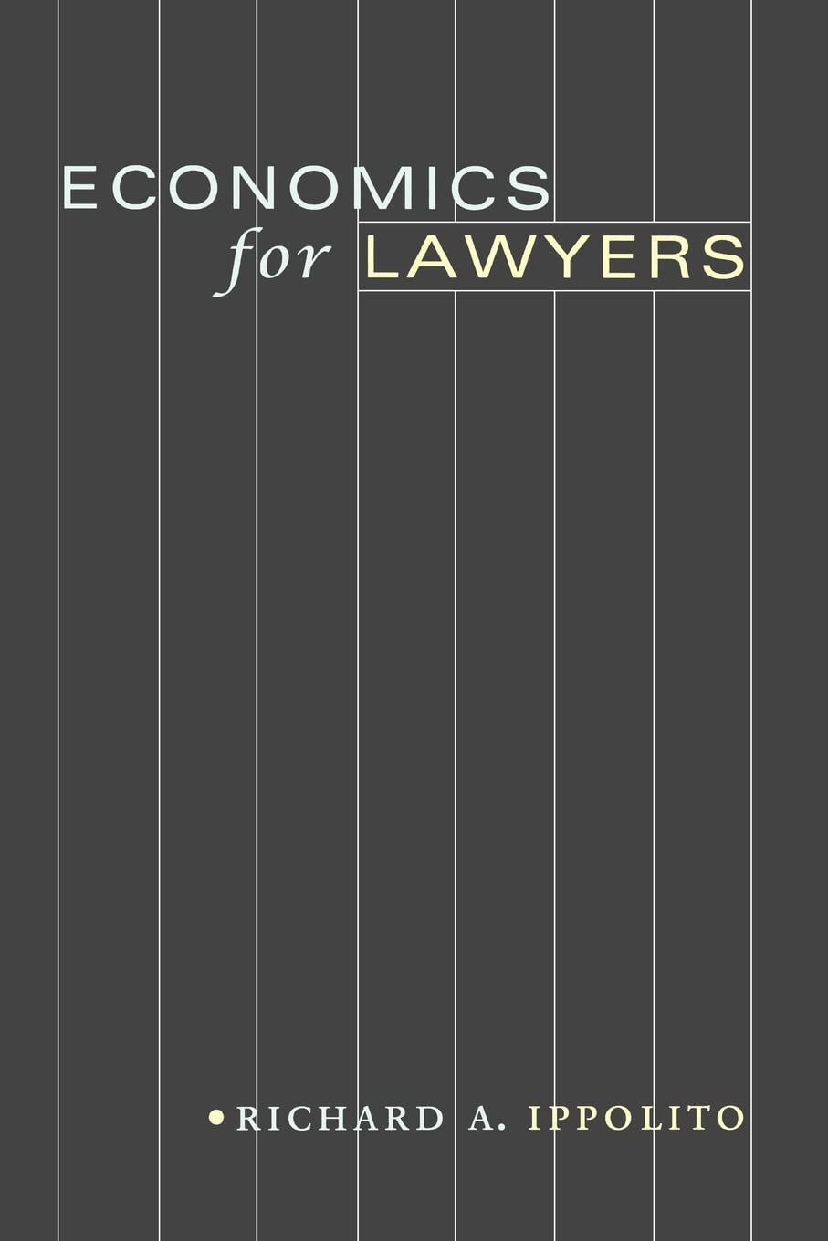 Economics For Lawyers,Used
