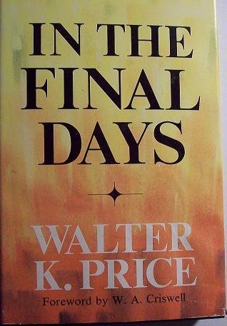 In the final days,Used