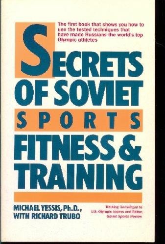 Secrets of Soviet Sports Fitness and Training,Used