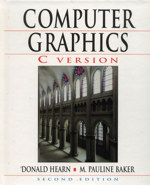 Computer Graphics, C Version (2nd Edition),Used