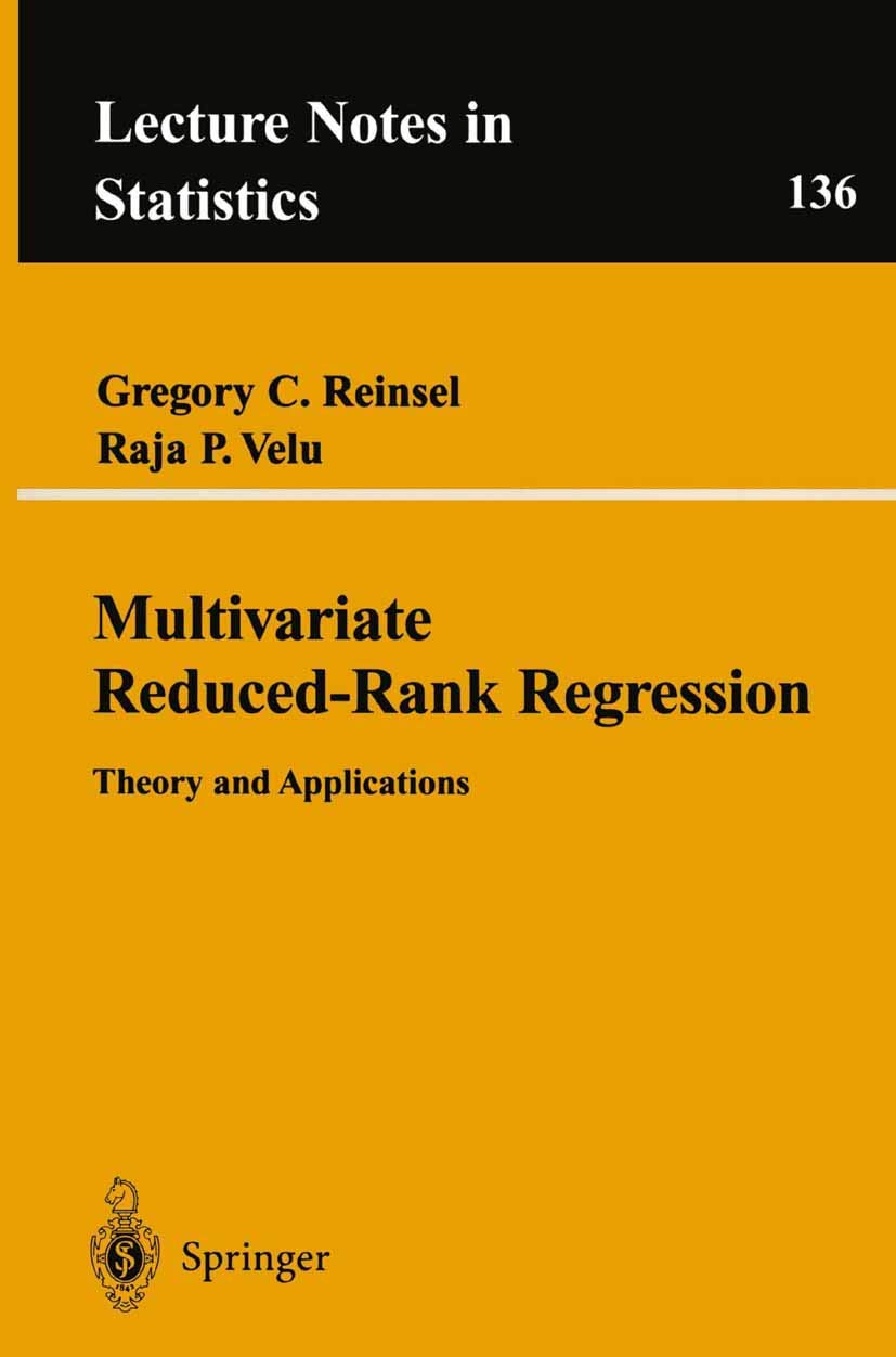 Multivariate ReducedRank Regression: Theory and Applications (Lecture Notes in Statistics, 136),Used