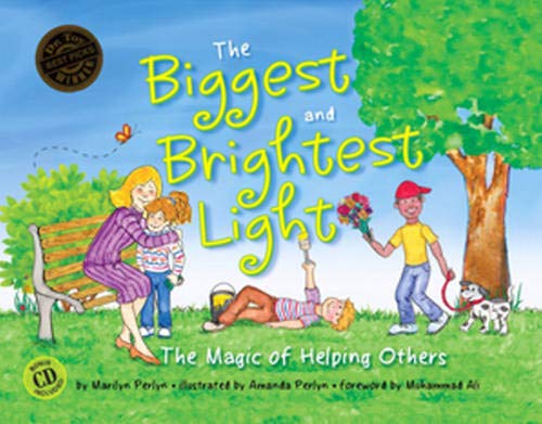 The Biggest and Brightest Light: The Magic of Helping Others,Used