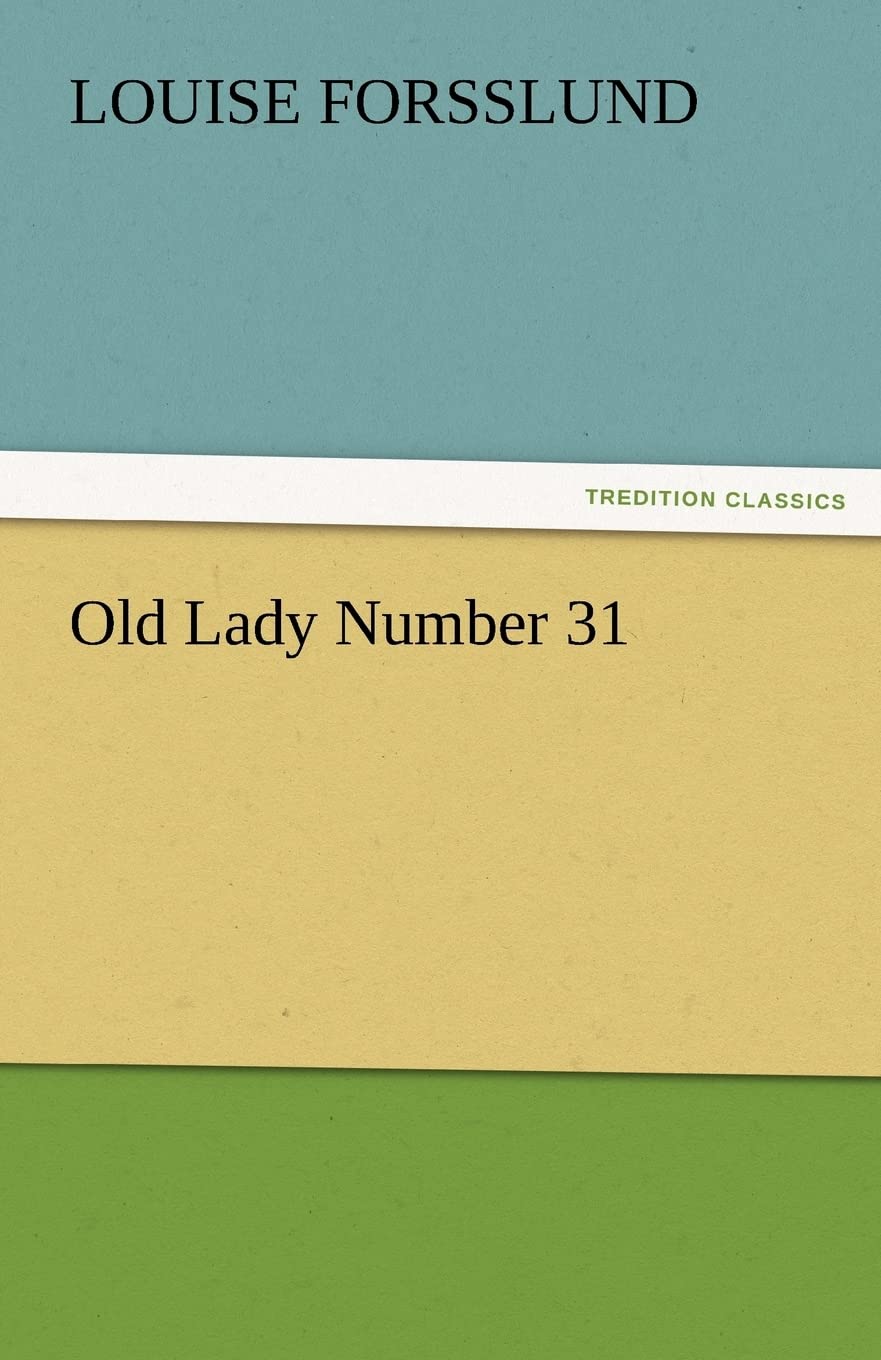 Old Lady Number 31,Used