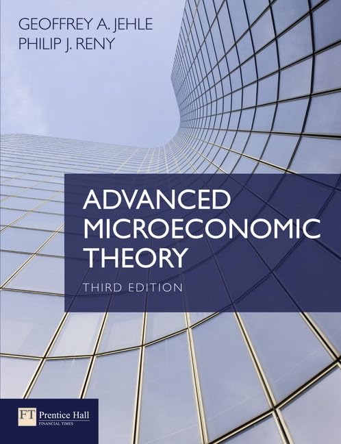 Advanced Microeconomic Theory,New