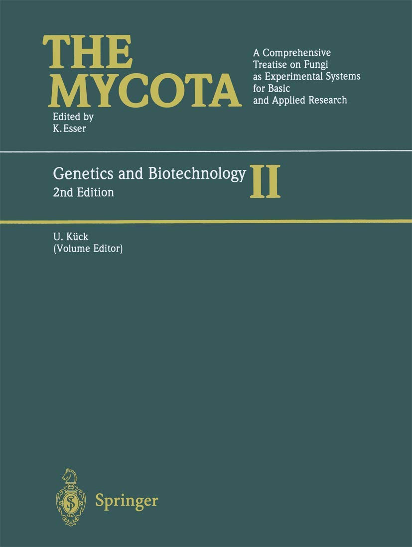 Genetics And Biotechnology (The Mycota) (The Mycota, 2),Used