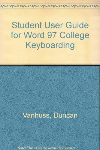 Student User Guide for Word 97 College Keyboarding,Used