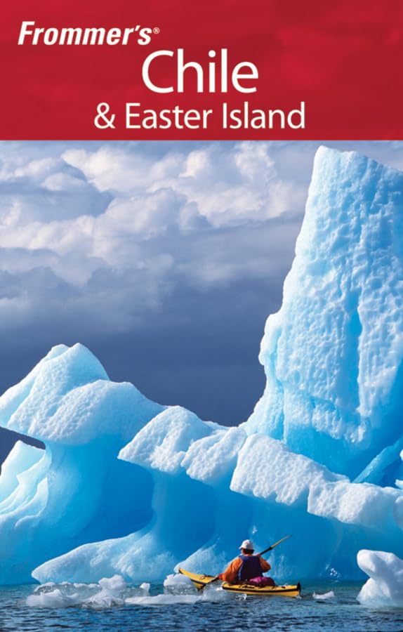 Frommer'S Chile & Easter Island (Frommer'S Complete Guides),New