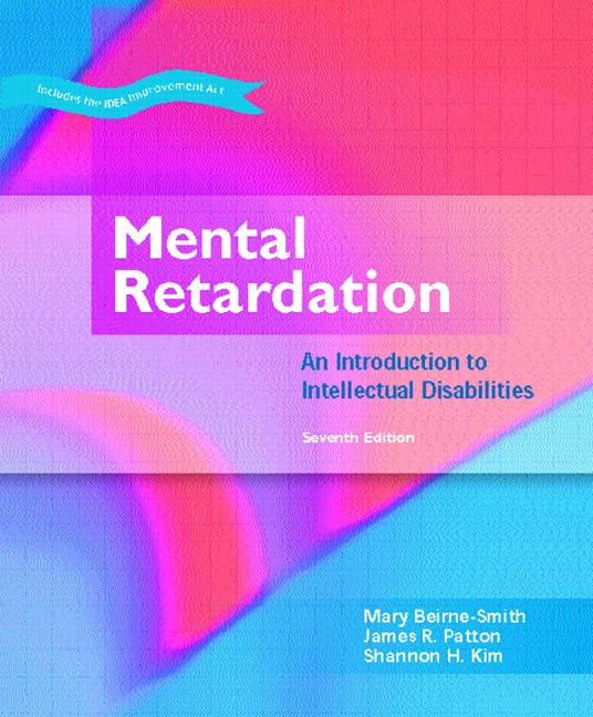 Mental Retardation: An Introduction to Intellectual Disability,New