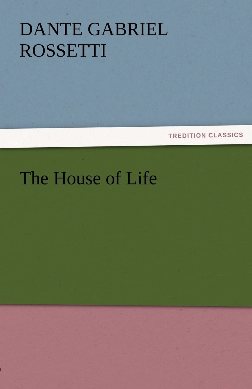 The House of Life,Used