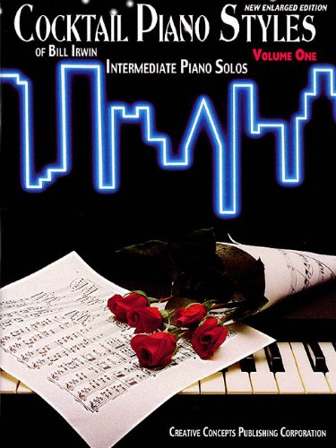 Cocktail Piano Styles: Volume 1