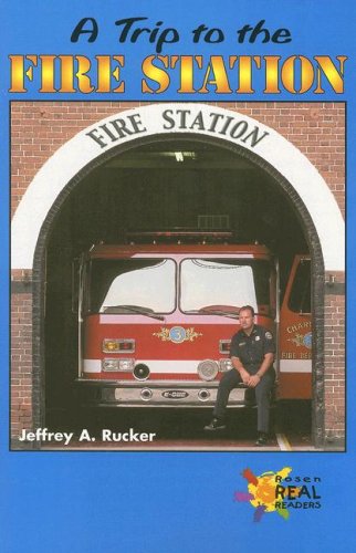 A Trip To The Fire Station (Real Readers Upper Emergent),Used