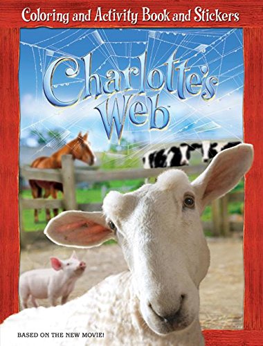 Charlotte'S Web: Coloring And Activity Book And Stickers,Used