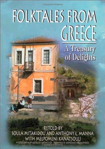 Folktales from Greece: A Treasury of Delights (World Folklore Series),Used