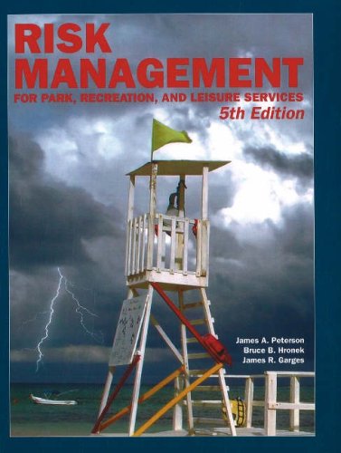 Risk Management for Park, Recreation, and Leisure Services,Used