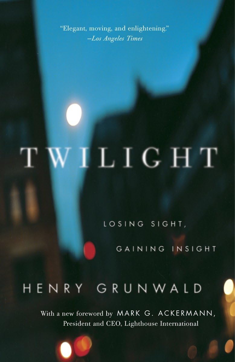 Twilight: Losing Sight, Gaining Insight,Used