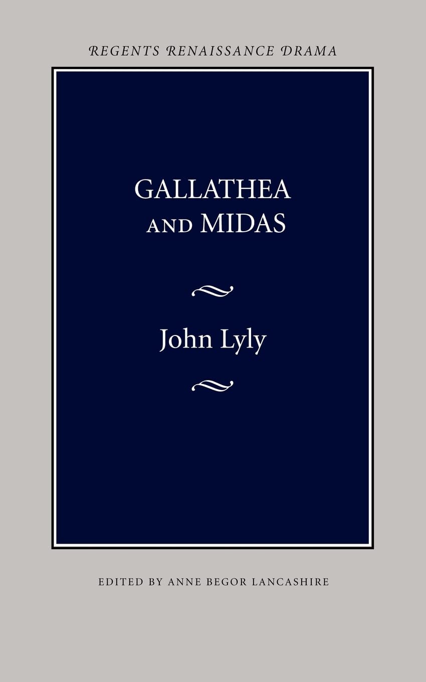 Gallathea And Midas (Regents Renaissance Drama),Used