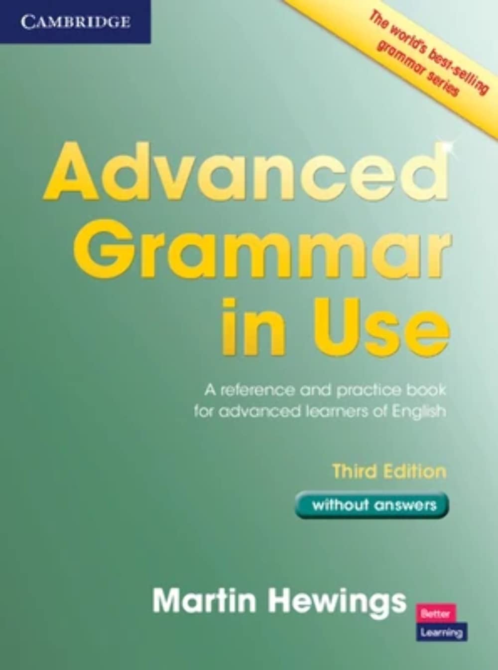Advanced Grammar in Use Book without Answers: A Reference and Practical Book for Advanced Learners of English,Used
