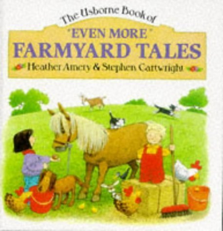 Even More Farmyard Tales (Farmyard Tales Series),New