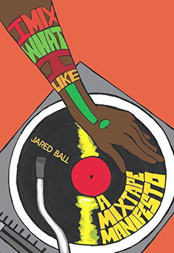 I Mix What I Like!: A Mixtape Manifesto,Used