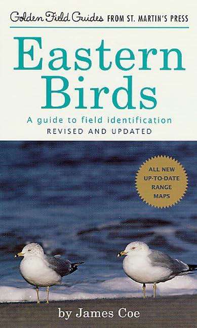 Eastern Birds: A Guide to Field Identification, Revised and Updated (Golden Field Guide from St. Martin's Press),Used