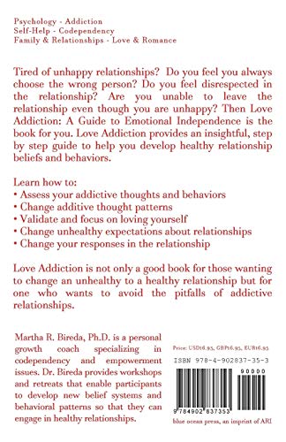 Love Addiction: A Guide to Emotional Independence,Used