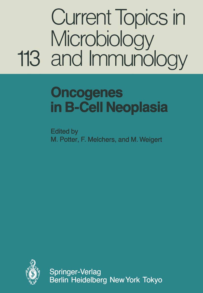 Oncogenes In Bcell Neoplasia: Workshop At The National Cancer Institute, National Institutes Of Health, Bethesda, Md, Usa, Marc,Used