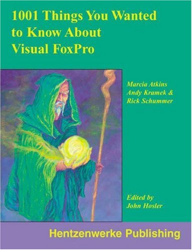 1001 Things You Always Wanted to Know About Visual FoxPro,Used
