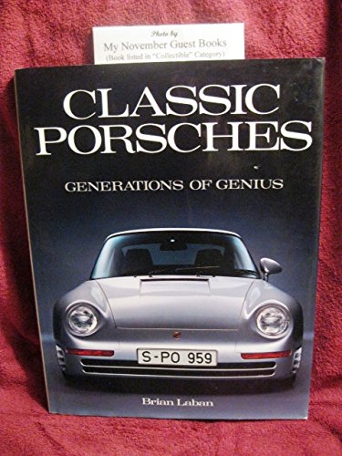 Classic Porshes: Generations of Genius,Used