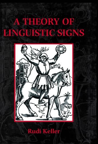 A Theory of Linguistic Signs,Used