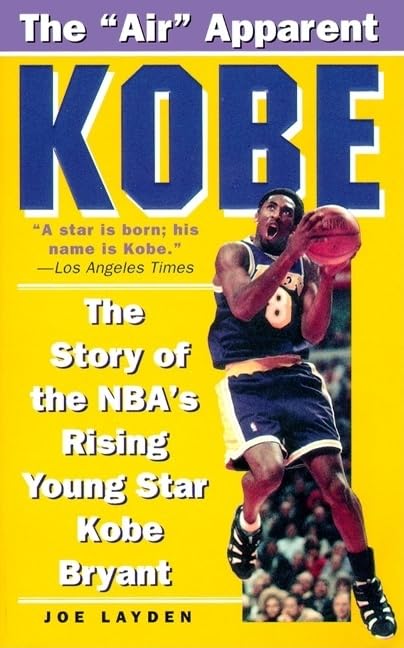 Kobe: The Story of the NBA's Rising Young Star Kobe Bryant,Used