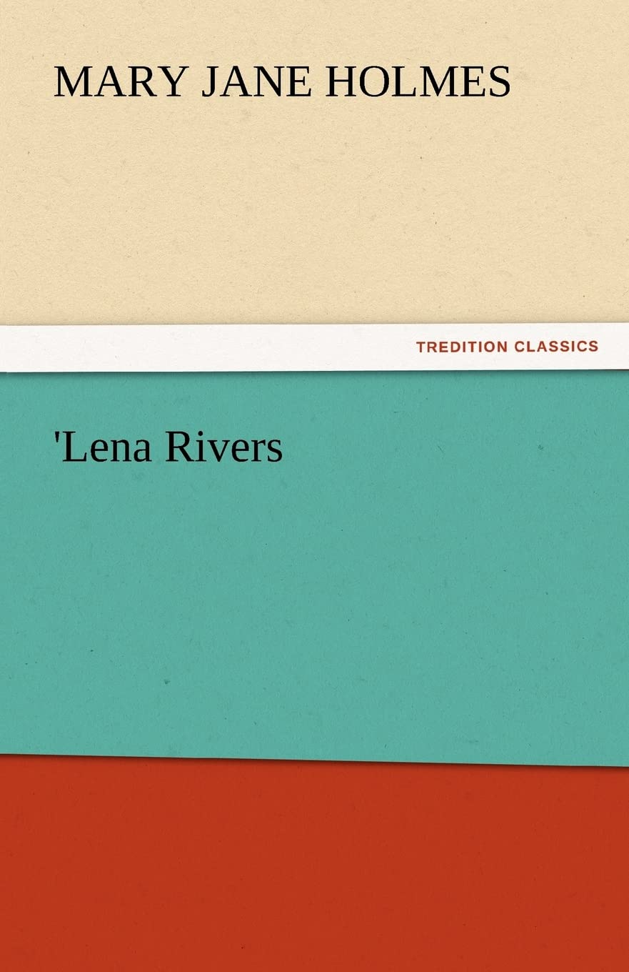 'Lena Rivers,Used