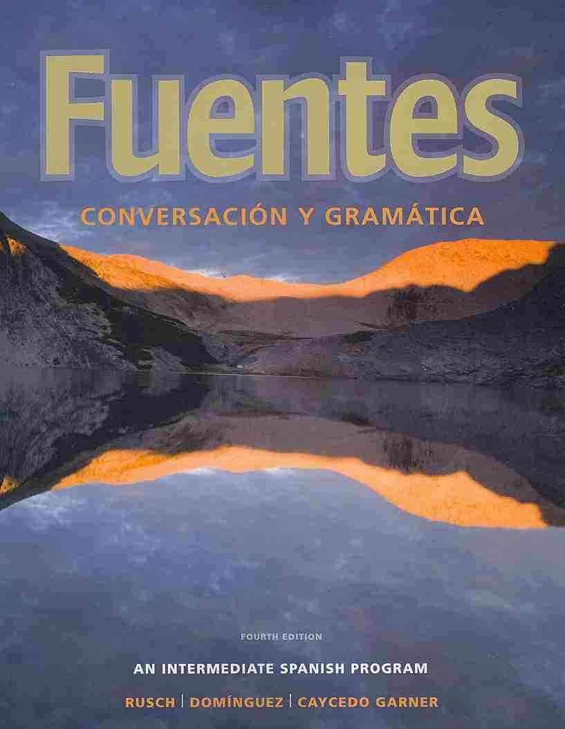 Fuentes: Conversacion y gramtica (World Languages),New