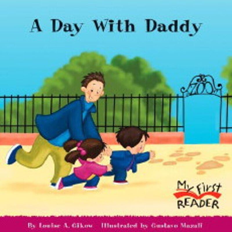 A Day With Daddy (My First Reader) (My First Reader (Reissue)),Used