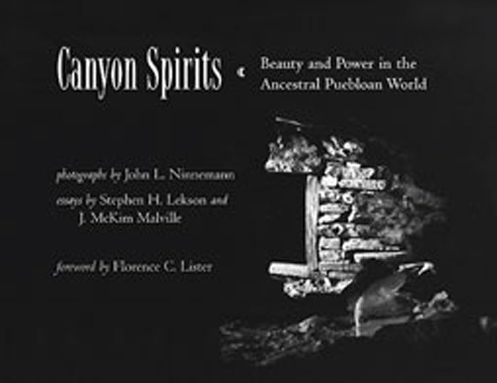 Canyon Spirits: Beauty and Power in the Ancestral Puebloan World,Used