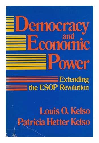 Democracy and economic power: Extending the ESOP revolution,Used