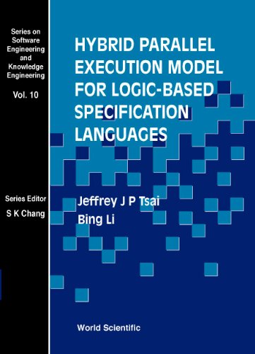 Hybrid Parallel Execution Model for LogicBased Specification Languages,Used