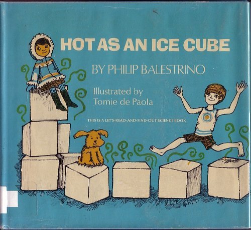 Hot As An Ice Cube (A Let'Sread&Findout Science),New