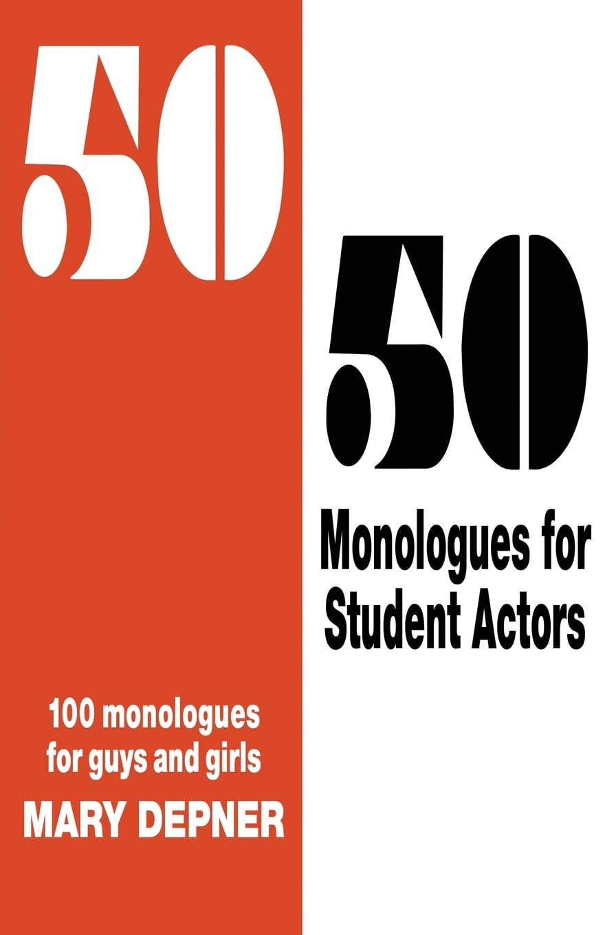 50/50 Monologues for Student ActorsVolume 1,Used