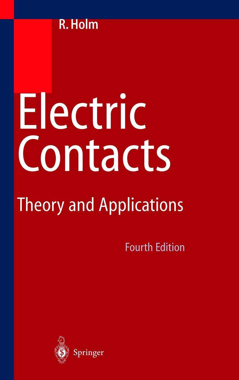 Electric Contacts: Theory and Application,Used