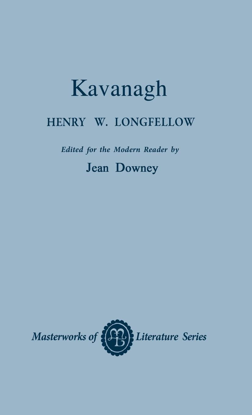 Kavnaugh: A Tale (Masterworks Of Literature),Used