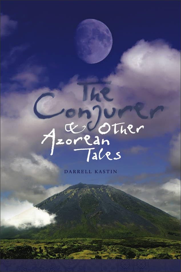 The Conjurer and Other Azorean Tales,Used