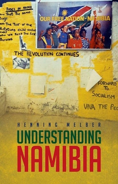 Understanding Namibia: The Trials of Independence,Used