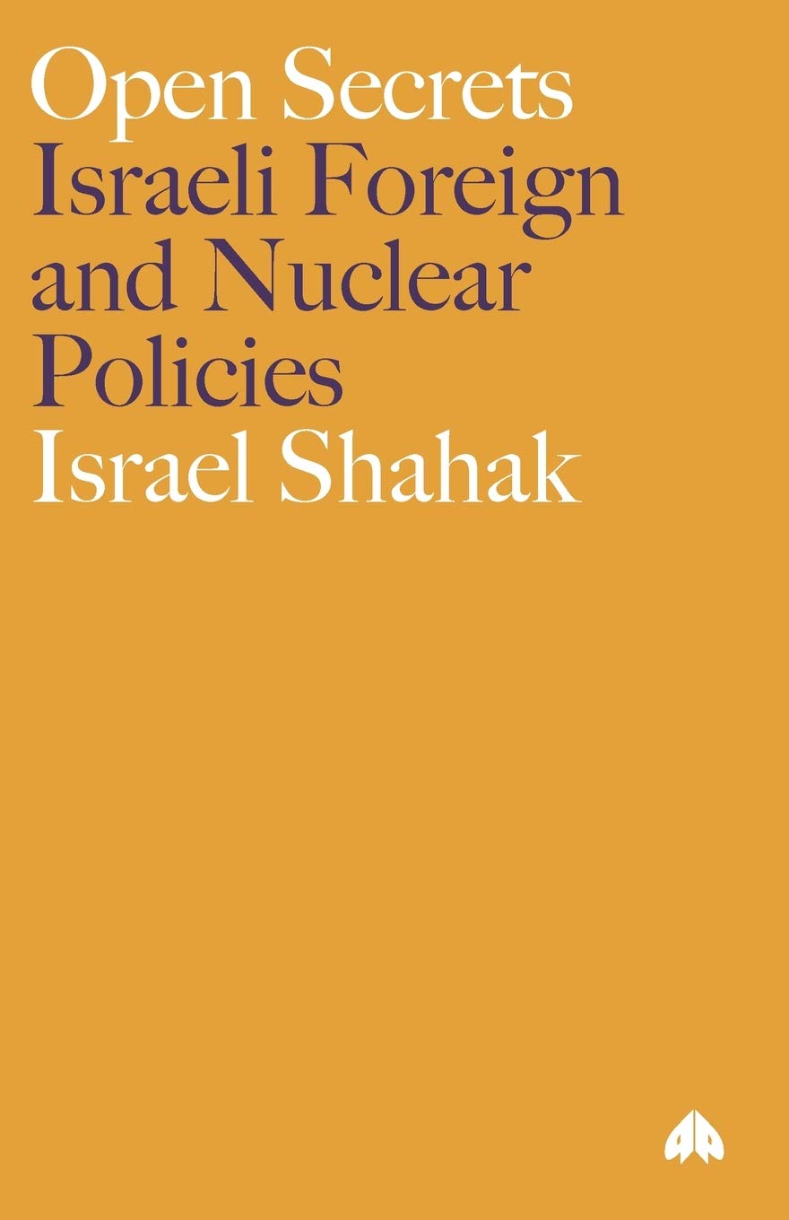 Open Secrets: Israeli Foreign And Nuclear Policies (Film/Fiction; 2),Used