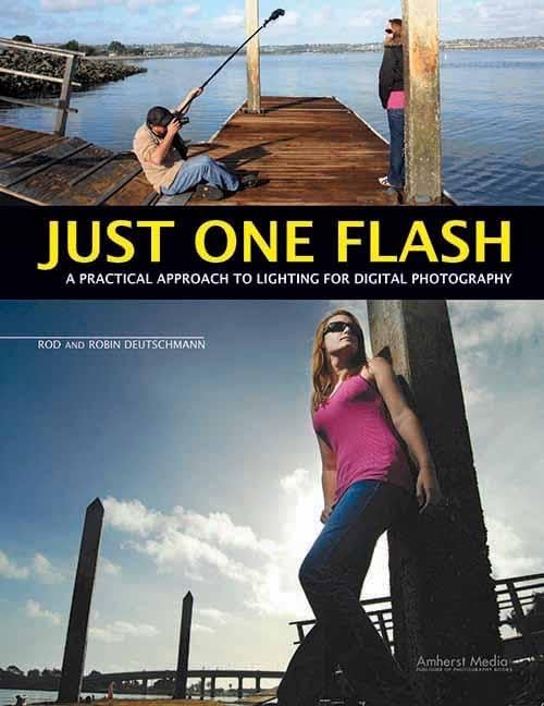 Just One Flash: A Practical Approach to Lighting for Digital Photography,Used